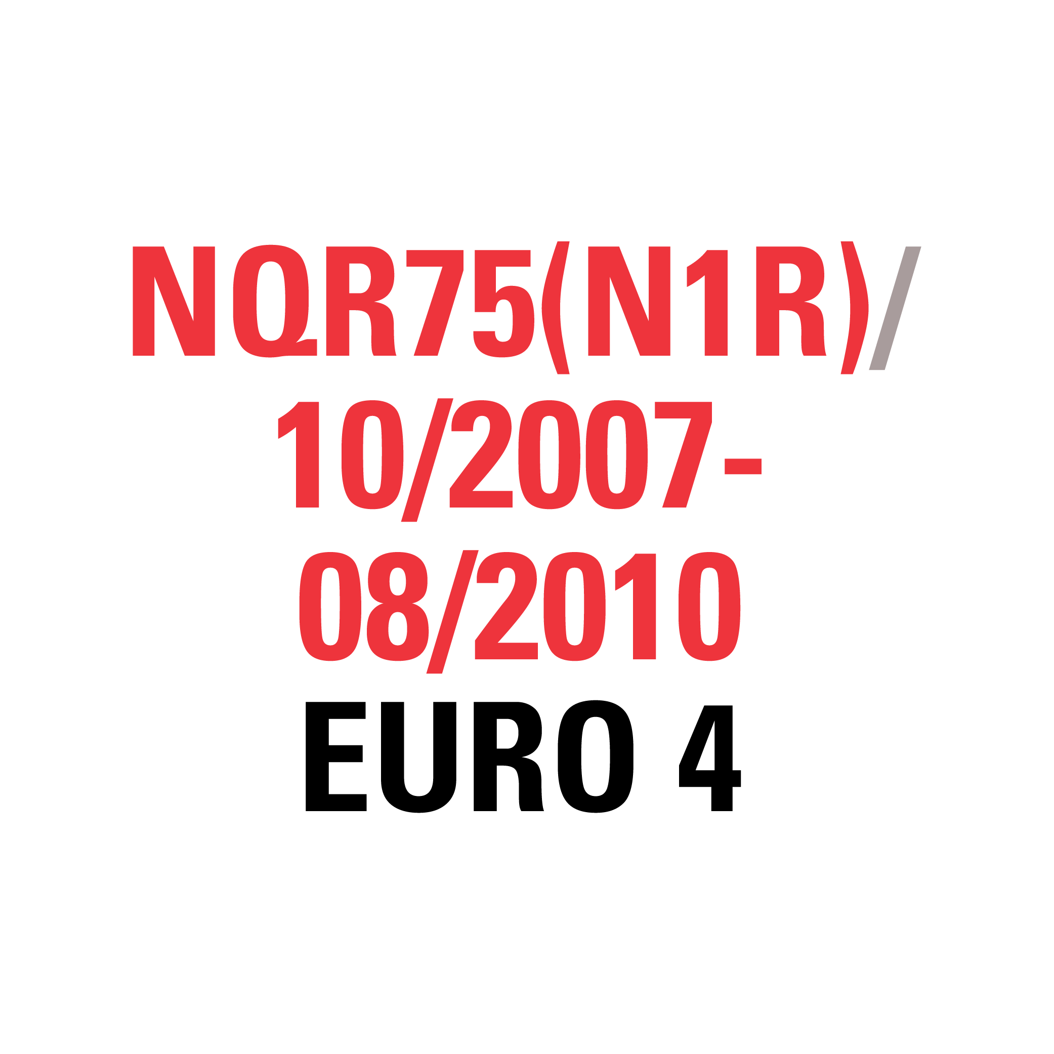 NQR75(N1R) 10/2007-08/2010 EURO 4